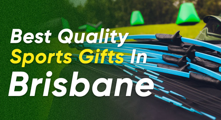 Sports Gifts in Brisbane